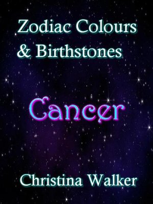 cover image of Zodiac Colours & Birthstones--Cancer
